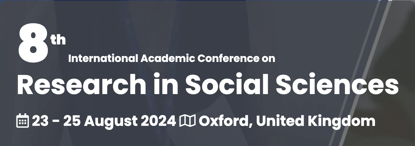 8th International Academic Conference on Research in Social Sciences